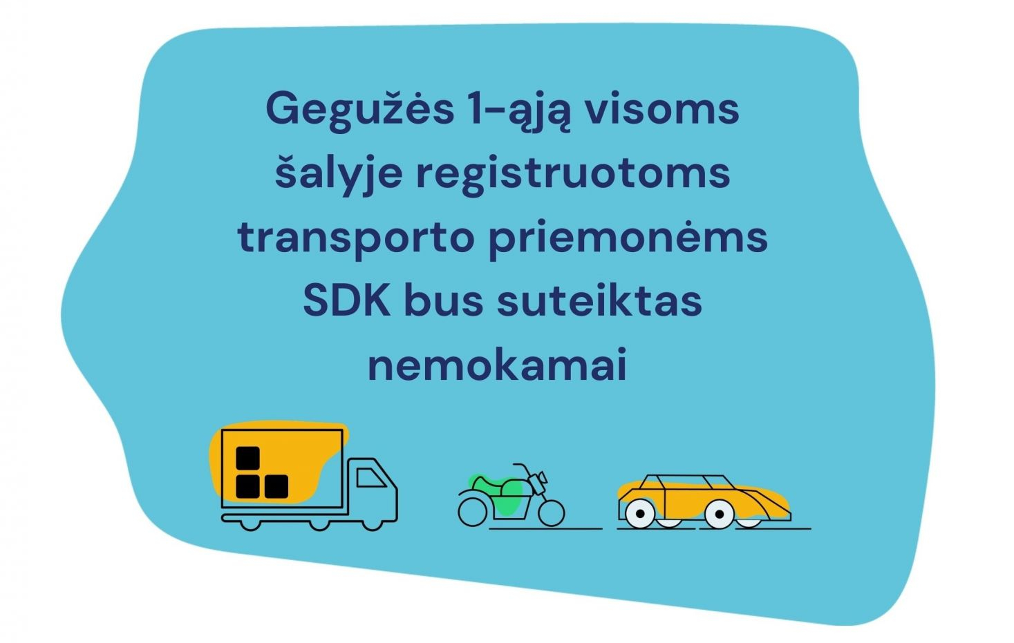Informacinis pranešimas apie nemokamą SDK suteikimą nuo gegužės 1 dienos visoms Lietuvoje registruotoms transporto priemonėms.